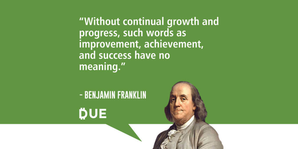 Benjamin Franklin - Growth and Progress